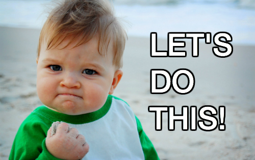 Let's Do This!