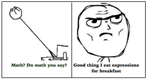 Do math you say? Good thing I eat math for breakfast