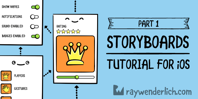 Storyboards Tutorial for iOS: Part 1