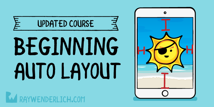 Updated Course: Beginning Auto Layout | Kodeco