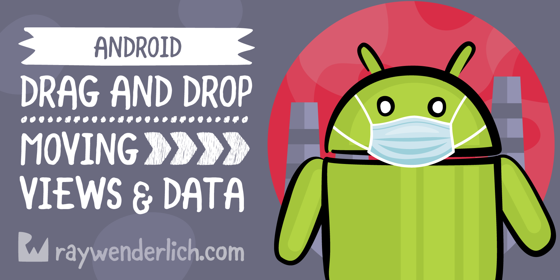 Android Drag And Drop Tutorial Moving Views And Data Kodeco